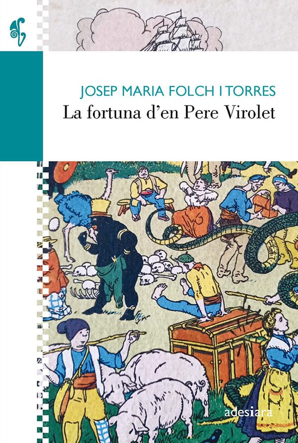 La fortuna d’en Pere Virolet